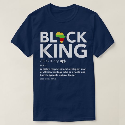 Black King Definition African Pride Melanin Educat T-shirt (Design voorkant)