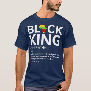 Black King Definition African Pride Melanin Educat T-shirt