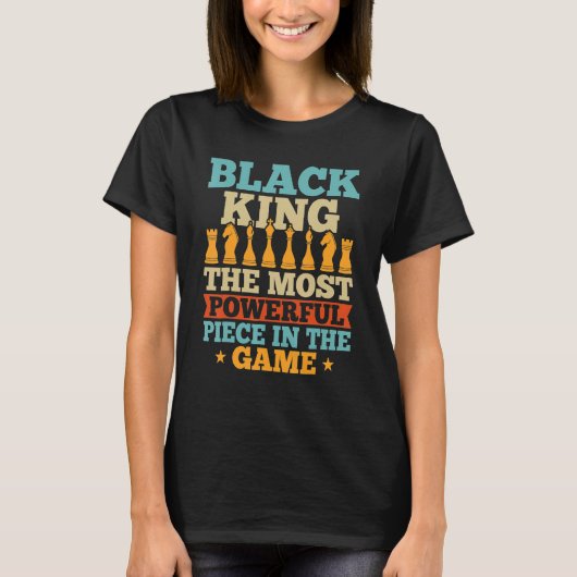 Black King The Most Powerful Piece In The Game Men T-shirt (Voorkant)