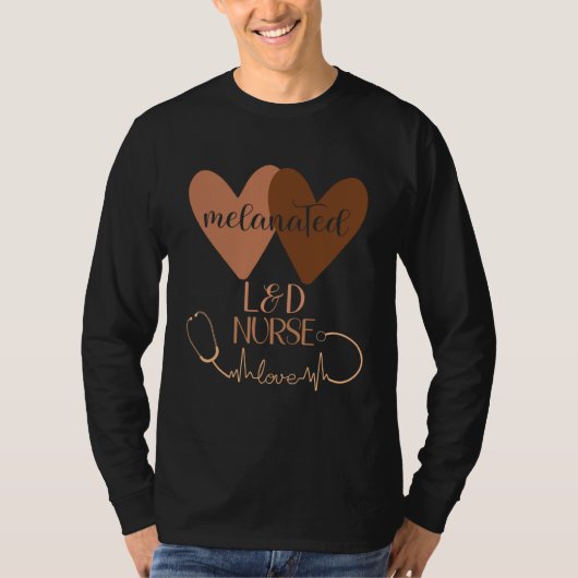 Black L&D Nurse Appreciation Week Labor And Delive T-shirt (Voorkant)