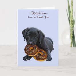 Black Lab Donut Kaart - Dog Donut Kaart - Dank u