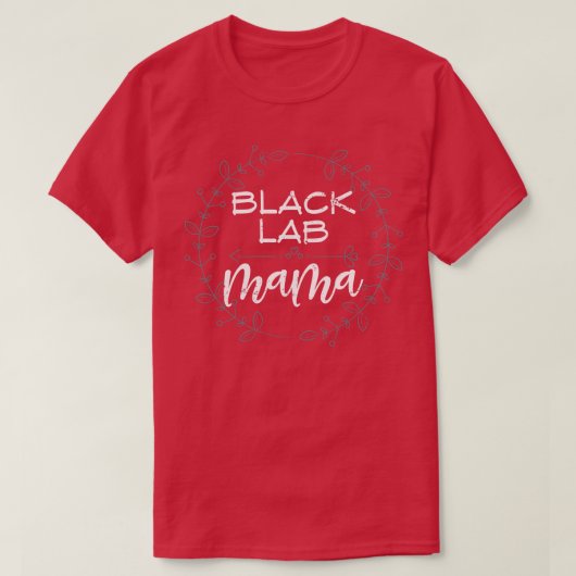 Black Lab Mama Labrador T-shirt (Design voorkant)