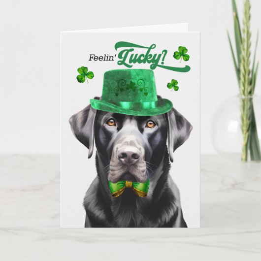Black Labrador Dog Feelin' Lucky St Patrick's Day Feestdagen Kaart (Voorkant)