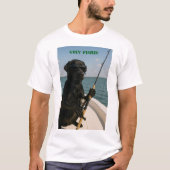 Black Labrador "Goin' Fishin' " fun  T-shirt (Voorkant)