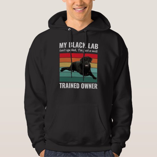 Black Labrador Retriever Hondenlab Eigenaar Traine Hoodie (Voorkant)