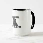 Black Labs maken het leven beter – Vriendelijke Bl Mok (Voorkant rechts)