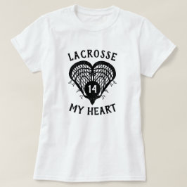 Black Lacrosse My Heart T-Shirt