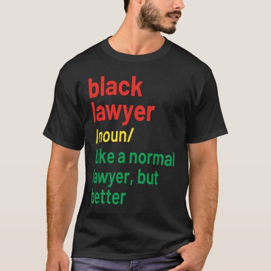 Black Lawyer African American Attorney Definition T-shirt (Voorkant)