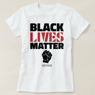 Black Lives Matte Raised Fist Name Gepersonaliseer T-shirt