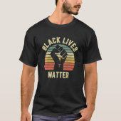 Black Lives Matte Shirt Cool Retro Design voor BLM (Voorkant)