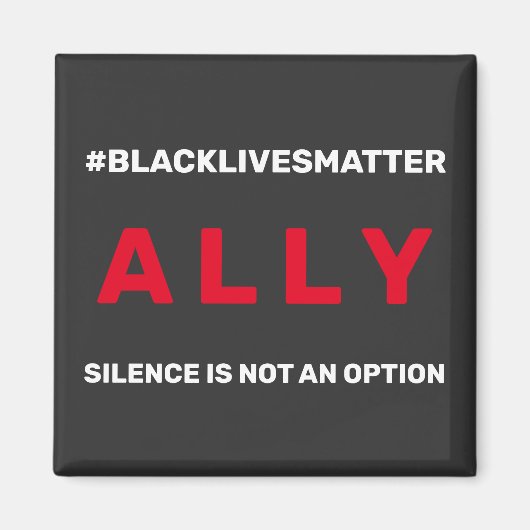 Black Lives Matter ALLY Magneet (Voorkant)