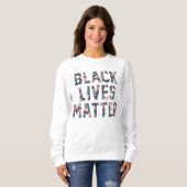 Black Lives Matter Floral Trui (Voorkant volledig)