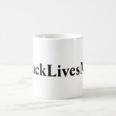 Black Lives Matter Hashtag Mok (Center)