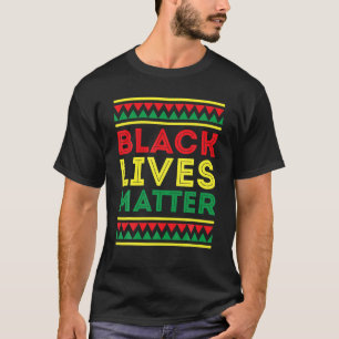 Black Lives Matter Important Black Pride Melanin T-shirt