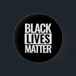 Black Lives Matter Ronde Button 3,2 Cm<br><div class="desc">Black Lives Matter aangepaste ronde knoppen,  ook beschikbaar in kwadratvorm.</div>