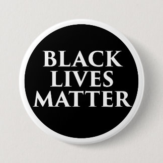 Black Lives Matter Ronde Button 7,6 Cm