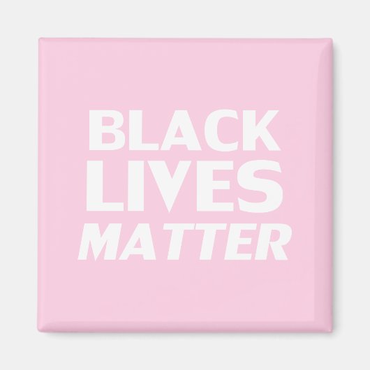 Black Lives Matter roze wit moderne typografie Magneet (Voorkant)