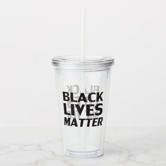 "Black Lives Matter" zwarte letters duidelijk Acryl Drinkbeker (Voorkant)