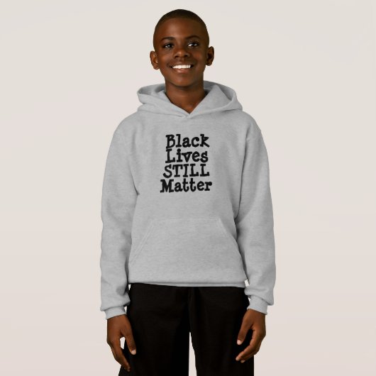 Black Lives STILL Matter (Voorkant volledig)