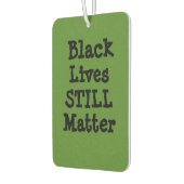 Black Lives Still Matter Luchtverfrisser (Links)