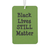 Black Lives Still Matter Luchtverfrisser (Achterkant)