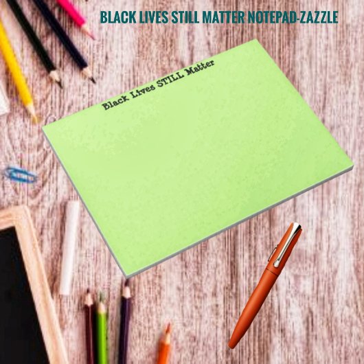 Black Lives STILL Matter Notitieblok