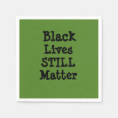 Black Lives STILL Matter Servet (Voorkant)
