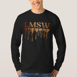Black LMSW African American Licensed Master Social T-shirt