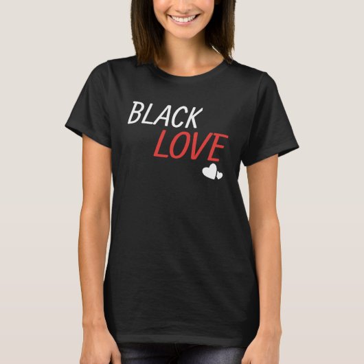 Black Love is a Beautiful Work of African Couple T-shirt (Voorkant)