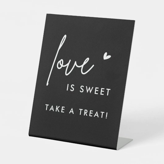 Black Love is Sweet, alsjeblieft, neem een Treat. Reclamebord Met Voetstuk (Voorkant)
