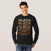 Black Love Joy Excellence Pride History Black Hist T-shirt (Voorkant volledig)