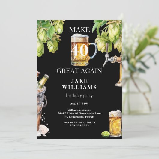 Black Make 40 Great Again Bier Verjaardagsfeestje Kaart (Staand voorkant)