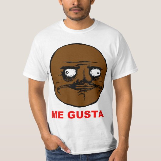 Black Me Gusta Rage Face Meme T-shirt (Voorkant)