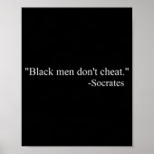 Black Men Dont Chea Socrates  Poster (Voorkant)