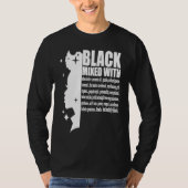 Black Mixed With Black History Month African Ameri T-shirt (Voorkant)