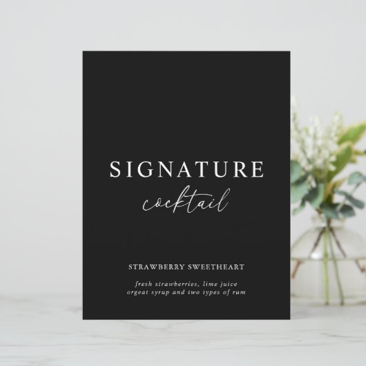 Black Modern Minimalist Signature Cocktail Sign (Staand voorkant)