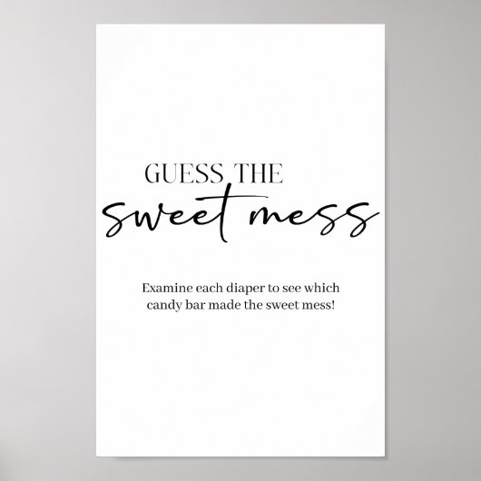 Black Modern Simple Script Baby Guess Sweet Mess Poster (Voorkant)
