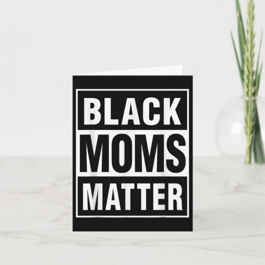 Black Moms Afro-Amerikaanse Moederdag Kaart (Voorkant)