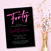 Black Neon Pink 40th Birthday Invitation