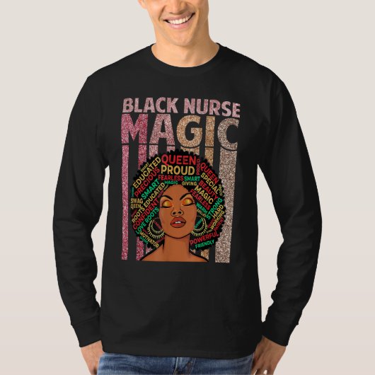 Black Neurses Magic Melanin Nursing African Pride  T-shirt (Voorkant)