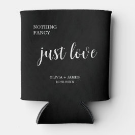 Black Nothing Fancy Just Love Wedding   Blikjeskoeler