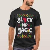 Black NP Magic Black History Month Afro Nurse Prac T-shirt (Voorkant)