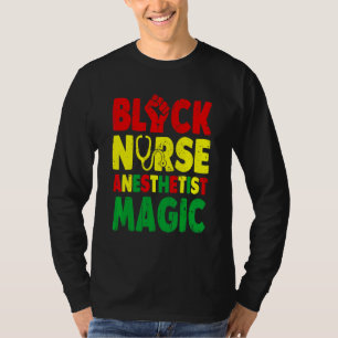 Black Nurse Anesthetist Magic Crna T-shirt