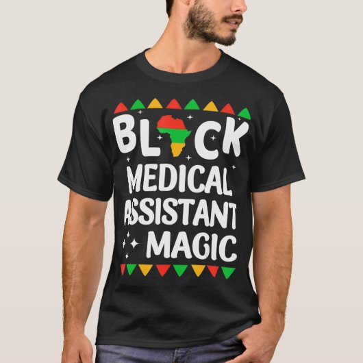 Black Nurses Medical Assistant Magic Black History T-shirt (Voorkant)