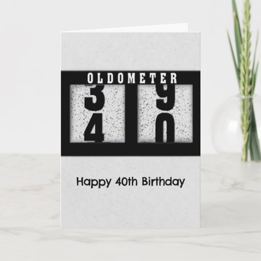 Black Odometer voor de 40e Birthday Humor Kaart (Voorkant)
