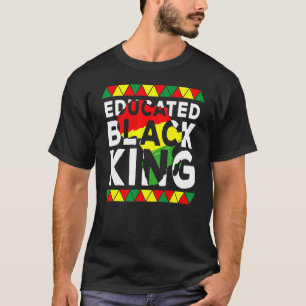 Black Opgeleide King Black African American Indepe T-shirt
