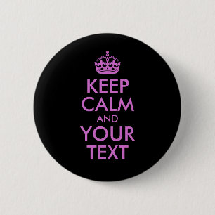 Black Orchid Keep Calm en Jouw tekst Ronde Button 5,7 Cm