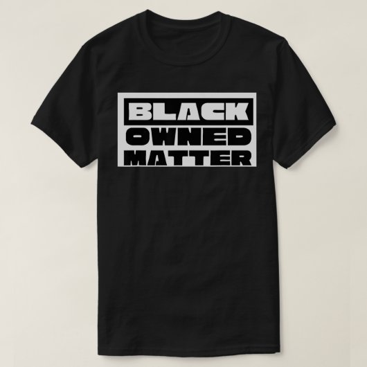Black Ownership Business Matter T-shirt (Design voorkant)