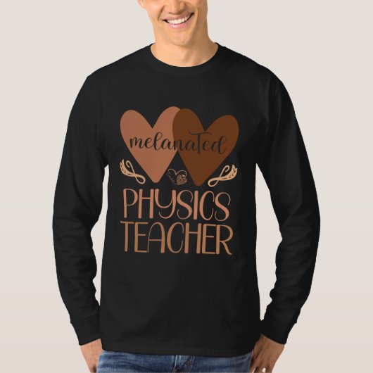 Black Physics Teacher High School Black History Wo T-shirt (Voorkant)