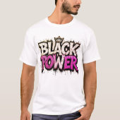 Black Power - Black History Month 'Erfgoed Sterk T-shirt (Voorkant)